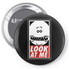 look at me Pin-back button