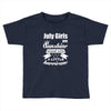 July Girls Are Sunshine Mixed With A Little Hurricane Toddler T-shirt