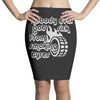 nobody ever got sick from smoking tyres Pencil Skirts