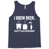 i brew beer what's your superpower Tank Top
