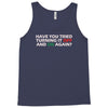 have you tried turning it off and on again Tank Top