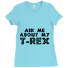 ask me about my t rex Ladies Fitted T-Shirt