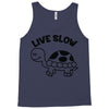live slow Tank Top
