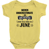 never underestimate an old man who was born in june Baby Onesie