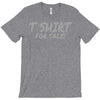 tshirt for sale T-Shirt