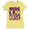 here to rage Ladies Fitted T-Shirt