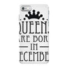 queens are born in december (2) iPhone 7 Case