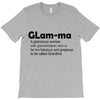 glam ma T-Shirt