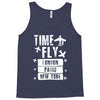 TIME TO FLY TO LONDON PARIS NEW YORK Tank Top