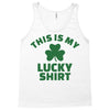 this is my lucky shirt Tank Top