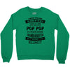 Super Cool Pop Pop Of A Freaking Awesome Granddaughter Crewneck Sweatshirt