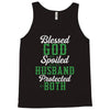 blessed god by spoiled by my husband protected by both Tank Top
