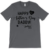 Happy First Father's Day Daddy T-Shirt