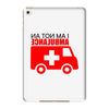 not an ambulance iPad Mini 4