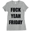 f yeah its friday Ladies Fitted T-Shirt