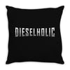Dieselholic Throw Pillow