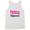 It's A Patricia Thing Tank Top