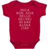 hello 7 languages hola bonjour ni hao chinese french italian Baby Bodysuit