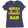 strongest dad Ladies Fitted T-Shirt