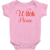 witch please Baby Onesie