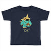 ok (2) Toddler T-shirt