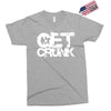 get crunk 2 Exclusive T-shirt