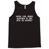 have you tried turning it off and on again  computer it  crowd Tank Top