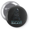best dad in the galaxy Pin-back button