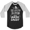 You Cant Scare Me I am Biker Daddy 3/4 Sleeve Shirt