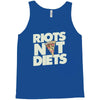 riots not diets Tank Top