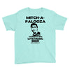 mitch a palooza Youth Tee