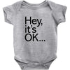 ITS OKAY Baby Bodysuit