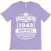 Made In 1943 And Still Awesome T-Shirt