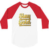 STAY GOLD 3/4 Sleeve Shirt