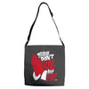 please don&rsquo;t kill my vibe Adjustable Strap Totes