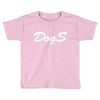 dogs Toddler T-shirt