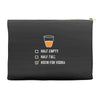 room for vodka Accessory Pouches