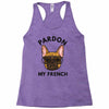 pardon my french Racerback Tank
