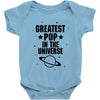 Greatest Pop In The Univers Baby Onesie