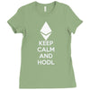 Keep Calm And Hodl Ethereum Ladies Fitted T-Shirt