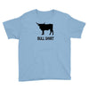 bull shirt funny small humor crude awesome beer tee cool geek nerd hum Youth Tee