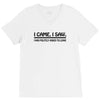 i came i saw i was politely asked to leave t shirt large funny sarcasm V-Neck Tee