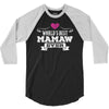World's Best Mamaw Ever 3/4 Sleeve Shirt