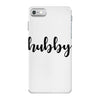 Hubby iPhone 7 Case