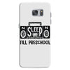no sleep till preschool Samsung Galaxy S7