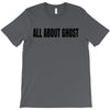 all about ghost T-Shirt