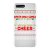 Santa Only Comes Once A Year Sister Is Always Here To Cheer iPhone 7 Plus Case