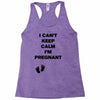 I Can't Keep Calm I'm Pregnant Racerback Tank