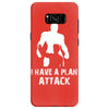 I Have A Plan Attack Samsung Galaxy S8