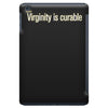 virginity is curable tee iPad Mini